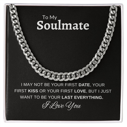 TO MY SOULMATE | CUBAN LINK CHAIN