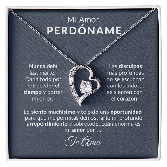 Mi Amor Perdóname TE AMO | Collar Forever Love